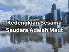 Kedengkian Sesama Saudara Adalah Maut