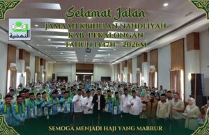 KBIHU An-Nahdliyah Lepas 452 Jamaah Haji Kabupaten Pekalongan, Mohon Doa agar Lancar dan Mabrur